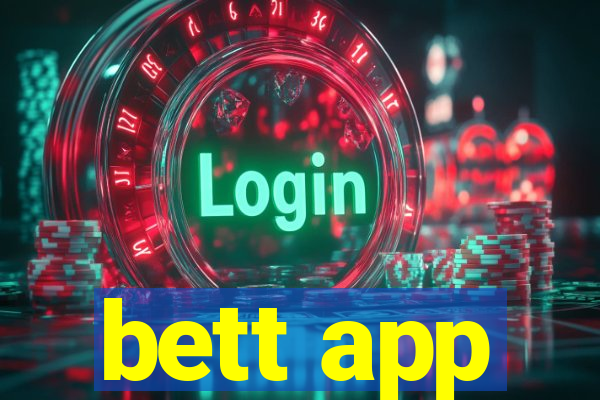 bett app